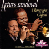 Arturo Sandoval - I Remember Clifford '1992