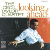 Cecil Taylor Quartet - Looking Ahead! '1958