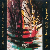 Christian Vander Trio - 65! '1993