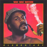 Wah Wah Watson - Elementary '1976