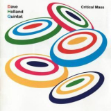 Dave Holland Quintet - Critical Mass '2006