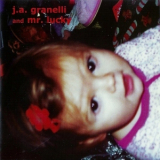 J.A. Granelli & Mr. Lucky - El Oh El Ay '2001
