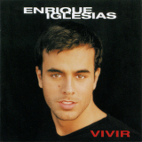 Enrique Iglesias - Vivir '1997