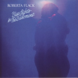 Roberta Flack - Blue Lights In The Basement (1995 Remastered) '1977