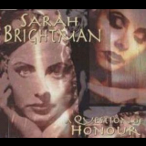 Sarah Brightman - A Question Of Honour '1995