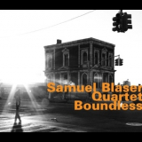 Samuel Blaser Quartet - Boundless '2011