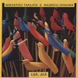 Sebastiao Tapajos & Mauricio Einhorn - Lua, Joa '1984