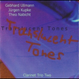 Ullmann-Kupke-Nabicht - Translucent Tones '2002