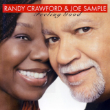 Randy Crawford & Joe Sample - Feeling Good '2006