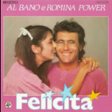 Al Bano E Romina Power - Felicita '1982