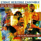 Ethnic Heritage Ensemble - Hot 'n' Heavy - Live At The Ascension Loft '2007