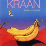 Kraan - Dancing In The Shade '1989