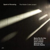 Maria Pia De Vito Group - Spark Of Knowing - The Roden Carter Project '2011