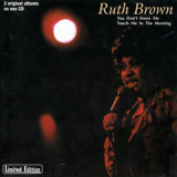 Ruth Brown - You Don't Know Me/touch Me In The Morning '1979