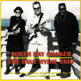 The Dave Hydie Trio - South Bay Shaker '1998