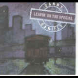 Danny Daniels - Leavin' On The Special '2004