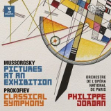 Orchestre De L'opera National De Paris, Philippe Jordan - Mussorgsky: Pictures At An Exhibition - Prokofiev: Symphony No. 1 Classical '2017