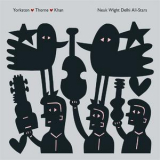 James Yorkston,  Jon Thorne, Suhail Yusuf Khan - Neuk Wight Delhi All-Stars '2017