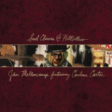 John Mellencamp - Sad Clowns & Hillbillies '2017