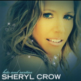 Sheryl Crow - Hits And Rarities '2007