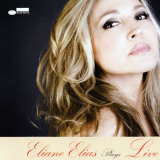 Eliane Elias - Plays Live '2010