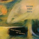 Evan Parker & Joe McPhee - Chicago Tenor Duets '2002