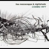 Lisa Mezzacappa & Nightshade - Cosmic Rift '2011