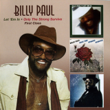 Billy Paul - Let 'em In-only The Strong Survive (CD2) '2004