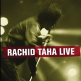 Rachid Taha - Live '2001