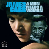 James Carr - A Man Needs A Woman '2003