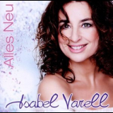 Isabel Varell - Alles Neu '2011