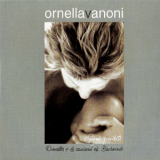 Ornella Vanoni - Sogni Proibiti '2002