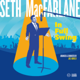 Seth Macfarlane - In Full Swing  '2017