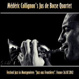 Mederic Collignon's Jus De Bocse Quartet - Festival Jazz In Montgenevre 2012-07-26 France '2012