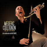 Mederic Collignon - A La Recherche Du Roi Frippe '2012