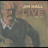 Jim Hall - Live Vol. 2-4 '2012