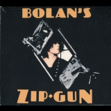 T. Rex - Bolan's Zip Gun (2CD) '1975