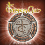 Freedom Call - The Circle Of Life '2005