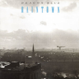 Deacon Blue - Raintown Deluxe Cd 2 '2012