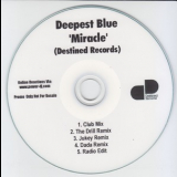 Deepest Blue - Miracle [CDM] '2008