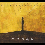 Mango - Acchiappanuvole '2008