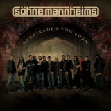 Sohne Mannheims - Barrikaden Von Eden '2011