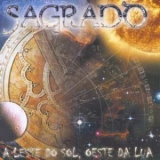 Sagrado Coracao Da Terra - A Leste Do Sol, Oeste Da Lua '2000