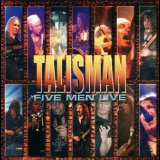 Talisman - Five Men Live (CD2) '2005