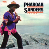Pharoah Sanders - Thembi '1987