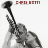 Chris Botti - When I Fall In Love '2004