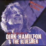 Dirk Hamilton & The Bluesmen - Sweatshop Pinata '2013