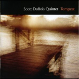 Scott Dubois - Tempest  2007 '2007