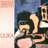 Tamara Obrovac Quartet - Ulika '1997
