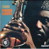 Pharoah Sanders - Tauhid '1993